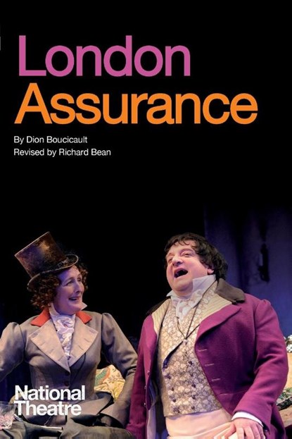 London Assurance, Dion Boucicault - Paperback - 9781840029994