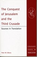 The Conquest of Jerusalem and the Third Crusade | Peter W. Edbury | 