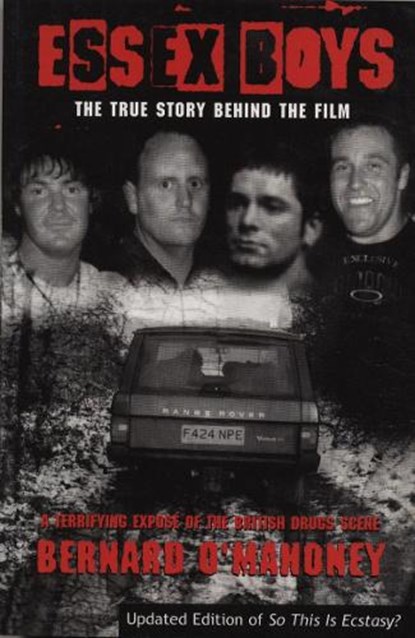Essex Boys, Bernard O'Mahoney - Paperback - 9781840182859