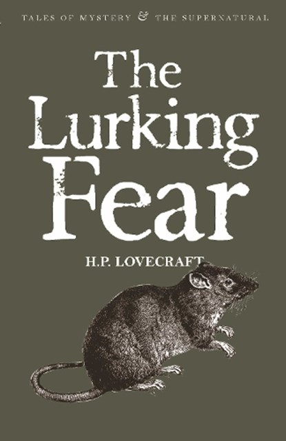 The Lurking Fear: Collected Short Stories Volume Four, Howard Phillips Lovecraft - Paperback - 9781840227000