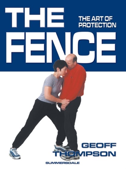 The Fence, Geoff Thompson - Paperback - 9781840240849