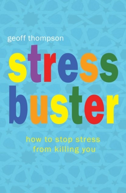 Stress Buster, Geoff Thompson - Paperback - 9781840245097