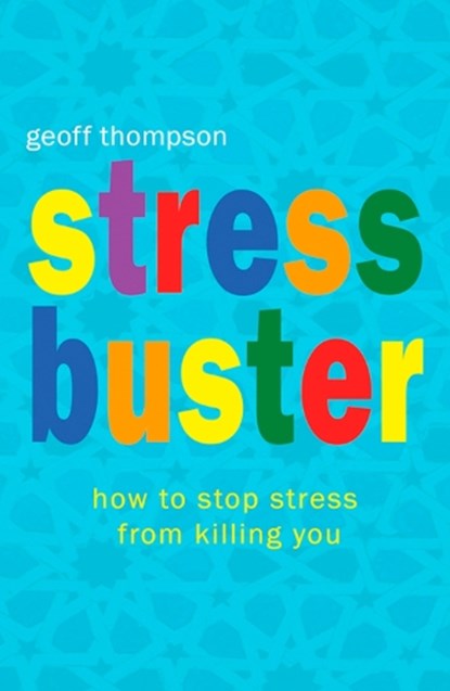 Stress Buster, Geoff Thompson - Paperback - 9781840245097