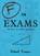 F in Exams, BENSON,  Richard - Paperback - 9781840247008
