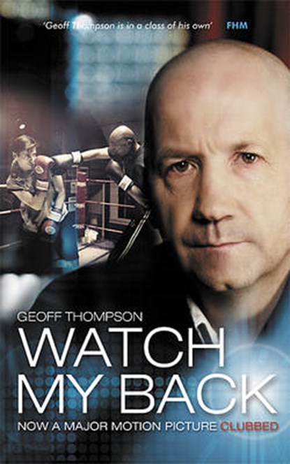 Watch My Back, Geoff Thompson - Paperback - 9781840247169