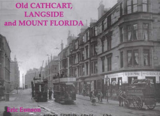 Old Cathcart, Langside and Mount Florida