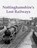 Nottinghamshire's Lost Railways, Neil Burgess - Paperback - 9781840337747