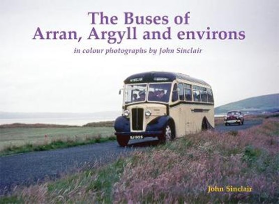 The Buses of Arran, Argyll and environs
