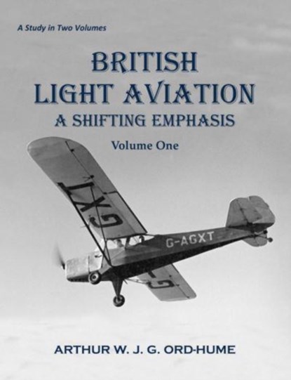 British Light Aviation, Arthur W. J. G. Ord-Hume - Paperback - 9781840339239
