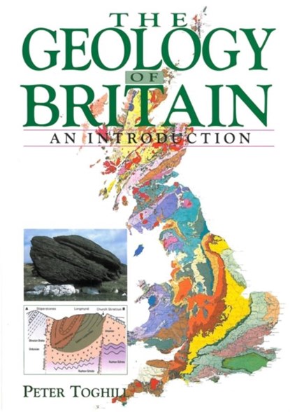 Geology of Britain - An Introduction, Peter Toghill - Paperback - 9781840374049