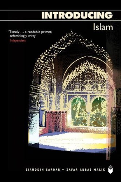 Introducing Islam, SARDAR,  Ziauddin - Paperback - 9781840465822