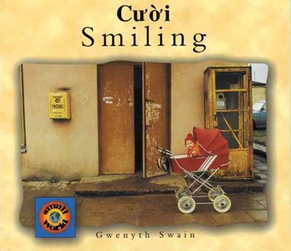 Smiling (English-Vietnamese), SWAIN,  Gwenyth - Paperback - 9781840591217