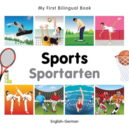 My First Bilingual Book -  Sports (English-German), VV AA - Gebonden - 9781840597530