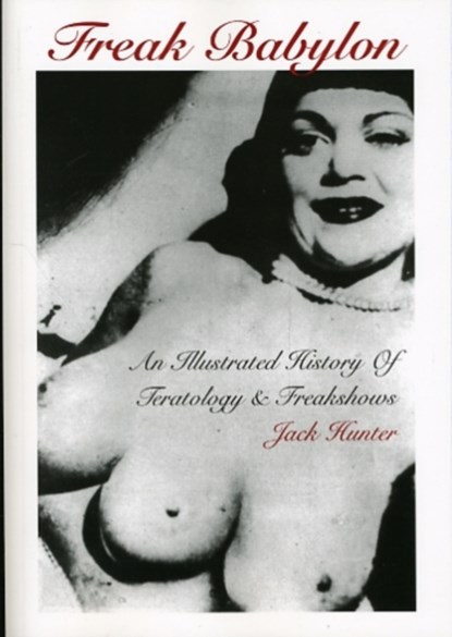 Freak Babylon, Jack Hunter - Paperback - 9781840681604