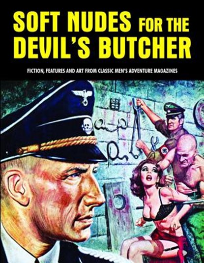 Soft Nudes for the Devil's Butcher, Pep Pentangeli - Paperback - 9781840686678