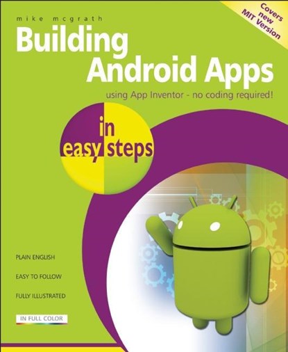 Building Android Apps in Easy Steps, Mike Mcgrath - Paperback - 9781840785289