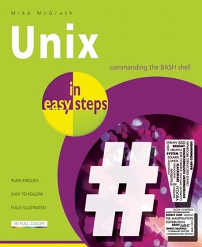 Unix in Easy Steps, Mike McGrath - Paperback - 9781840786224