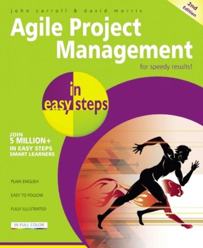 Agile Project Management in Easy Steps, CARROLL,  John - Paperback - 9781840786415