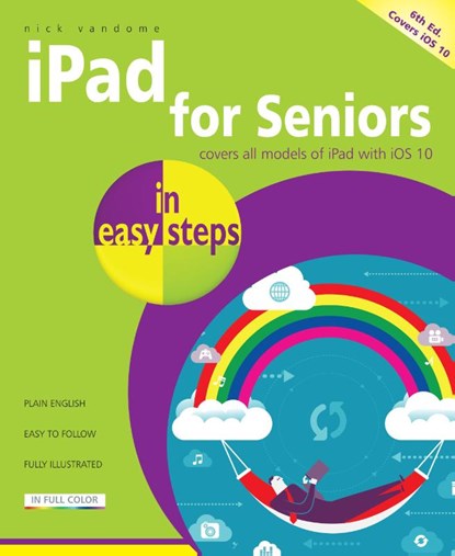 iPad for Seniors in easy steps, Nick Vandome - Paperback - 9781840787429