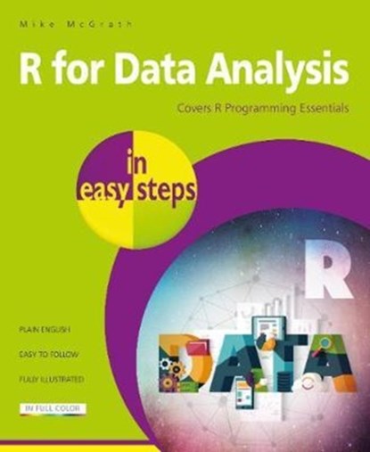 R for Data Analysis in easy steps, Mike McGrath - Paperback - 9781840787955