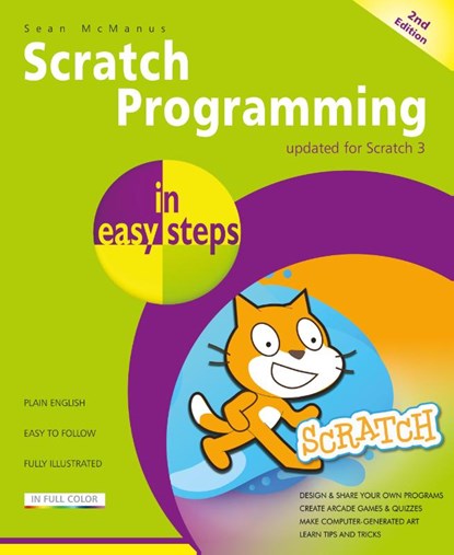 Scratch Programming in easy steps, Sean McManus - Paperback - 9781840788594