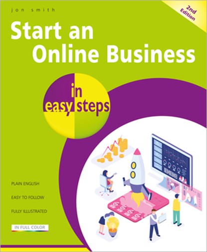 Start an Online Business in easy steps, Jon Smith - Paperback - 9781840788600