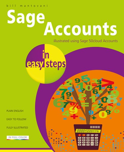 Sage Accounts in easy steps, Bill Mantovani - Paperback - 9781840788655