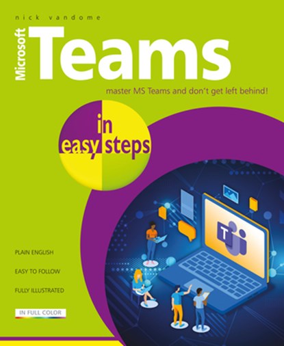 Microsoft Teams in easy steps, Nick Vandome - Paperback - 9781840789317