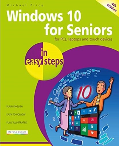 Windows 11 for Seniors in easy steps, Michael Price ; Nick Vandome - Paperback - 9781840789331