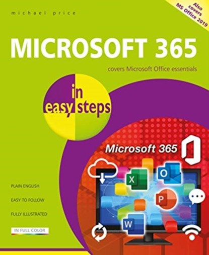 Microsoft 365 in easy steps, Michael Price - Paperback - 9781840789355