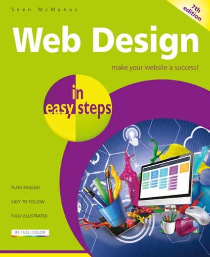 Web Design in easy steps, Sea McManus - Paperback - 9781840789850