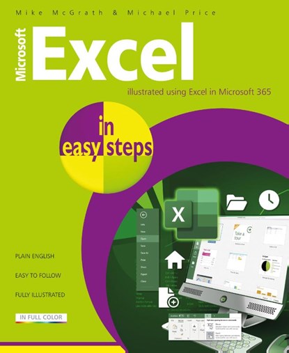 Microsoft Excel in easy steps, Mike McGrath ; Michael Price - Paperback - 9781840789966