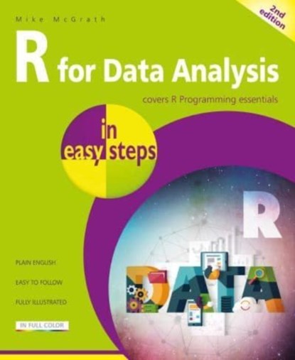 R for Data Analysis in easy steps, Mike McGrath - Paperback - 9781840789980