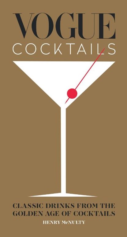 VOGUE COCKTAILS, Henry Mcnulty ; Robin Muir - Gebonden - 9781840918274