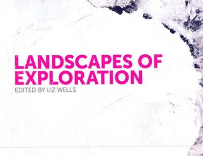 Landscapes of Exploration, WELLS,  Liz - Gebonden - 9781841023014