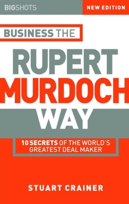 Business the Rupert Murdoch Way, Stuart Crainer - Paperback - 9781841121505