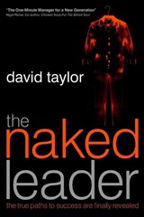 The Naked Leader - David Taylor - 9781841124230