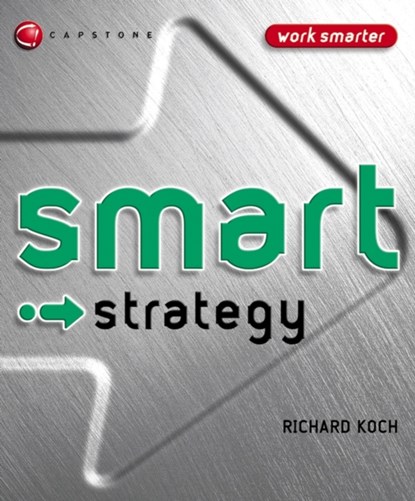 Smart Strategy, Richard Koch - Paperback - 9781841125848