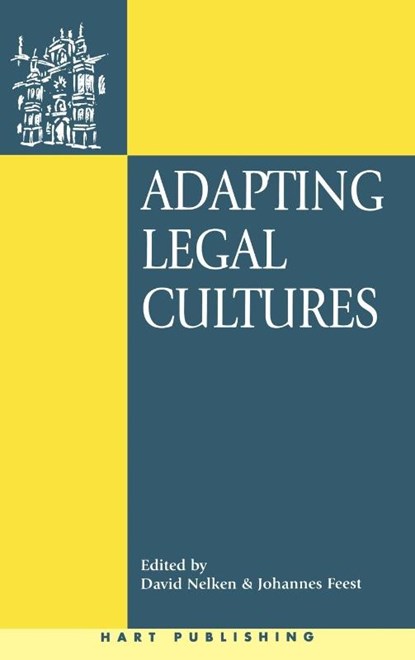 Adapting Legal Cultures, David (King's College London Nelken ; Johannes Feest - Gebonden - 9781841132914