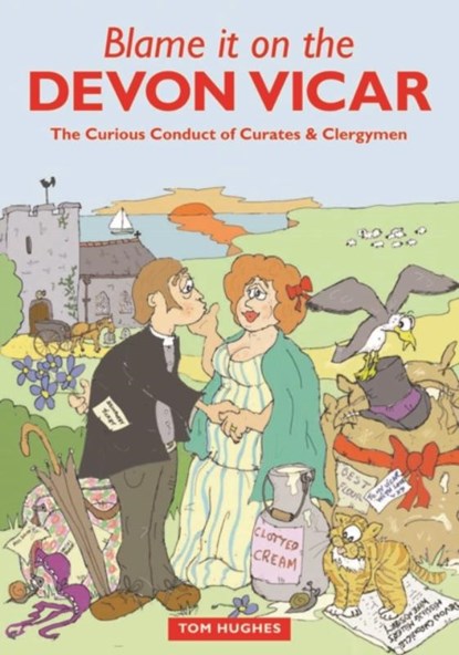 Blame it on the Devon Vicar, Tom Hughes - Paperback - 9781841148618