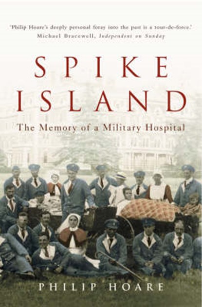 Spike Island, Philip Hoare - Paperback - 9781841152943