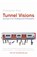 Tunnel Visions, Christopher Ross - Paperback - 9781841155678