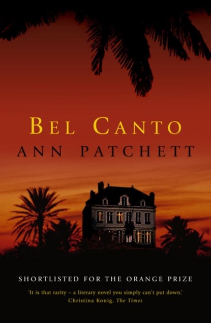Bel Canto, Ann Patchett - Paperback - 9781841155838
