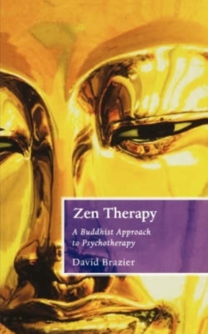 Zen Therapy, David Brazier - Paperback - 9781841193526