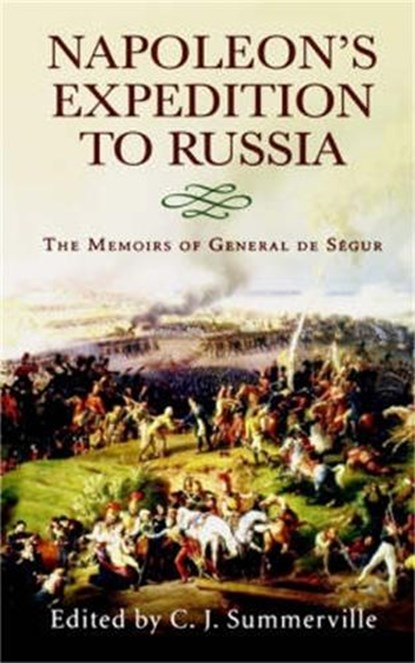 Napoleon's Expedition to Russia, SUMMERVILLE,  Chris - Paperback - 9781841194547
