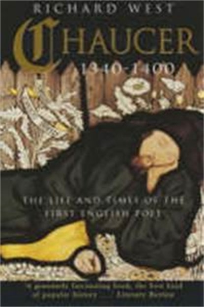 Chaucer 1340-1400, Richard West - Paperback - 9781841194639