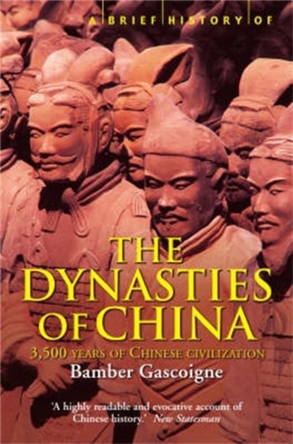 A Brief History of the Dynasties of China, Bamber Gascoigne - Paperback - 9781841197913