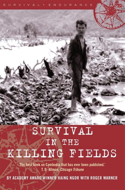 Survival in the Killing Fields, Haing Ngor - Paperback - 9781841197937