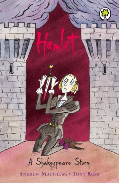 A Shakespeare Story: Hamlet, Andrew Matthews - Paperback - 9781841213408