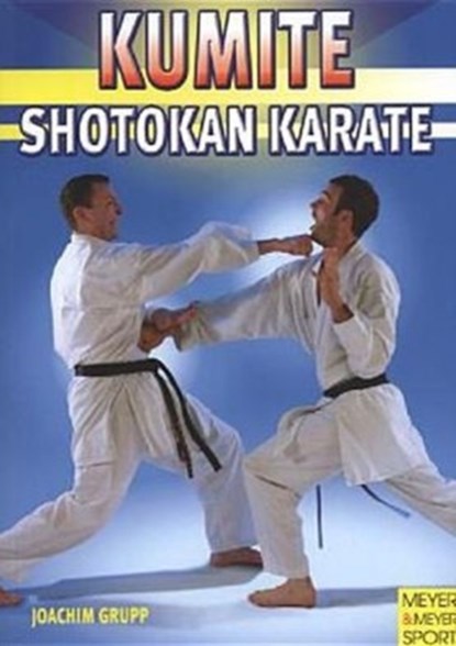 Shotokan Karate Kumite, Joachim Grupp - Paperback - 9781841261515